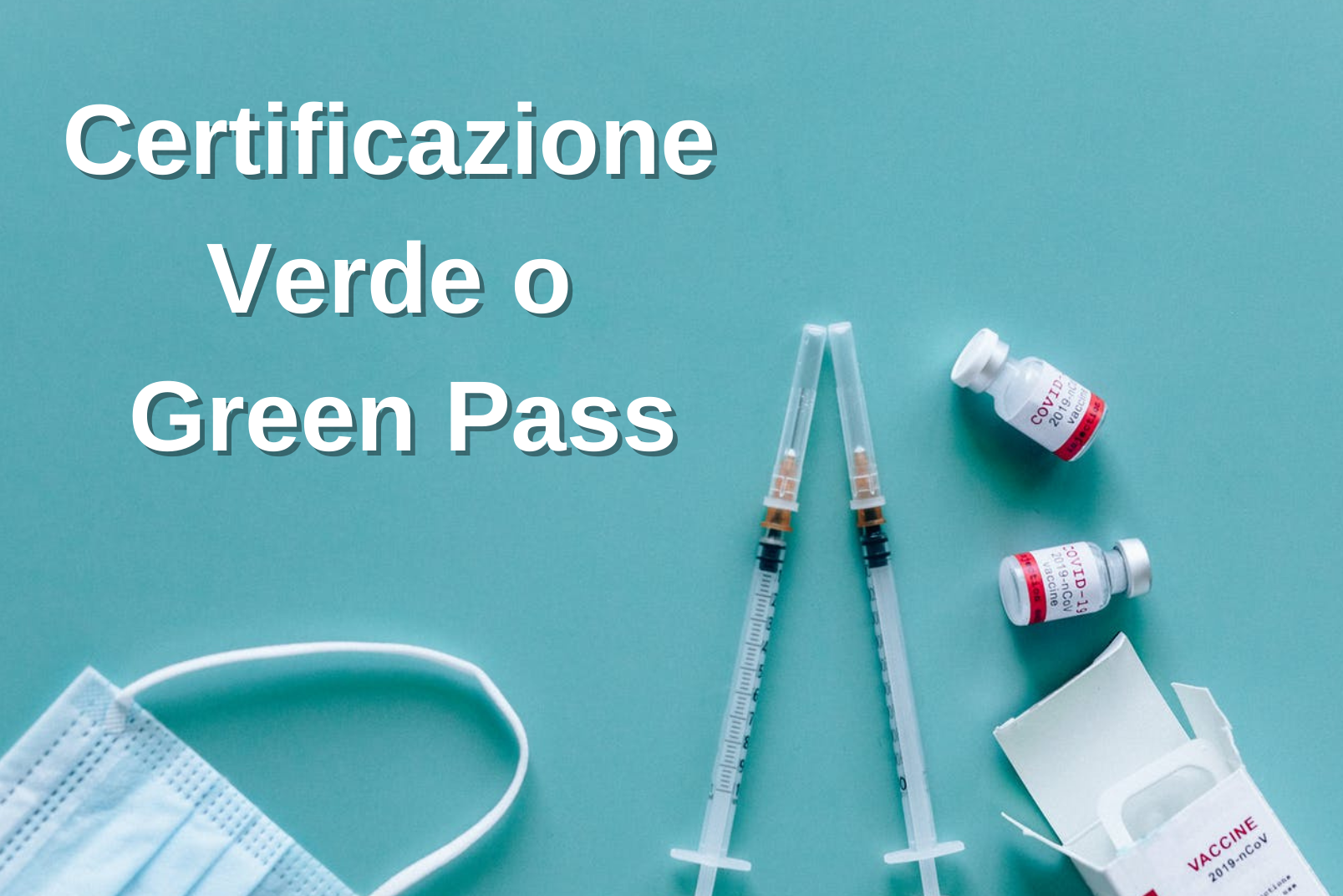 Cos'è il Green Pass