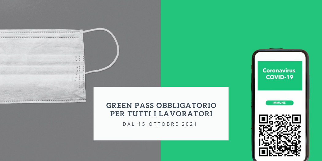 Green pass obbligatorio per i lavoratori