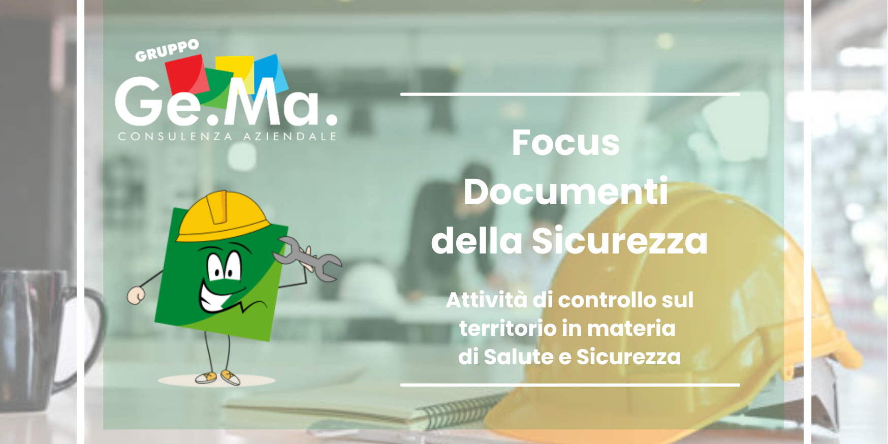 Focus documenti sicurezza per i controlli documentali operati dagli Organi di Vigilanza