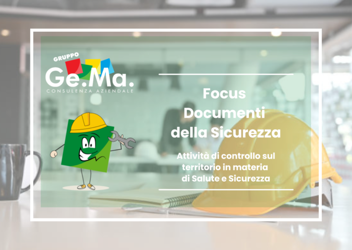 Focus documenti sicurezza per i controlli documentali operati dagli Organi di Vigilanza