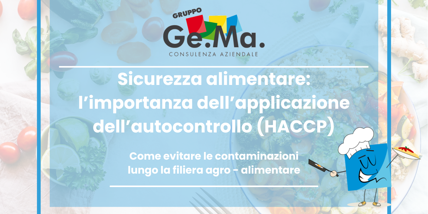 Sicurezza alimentare e HACCP