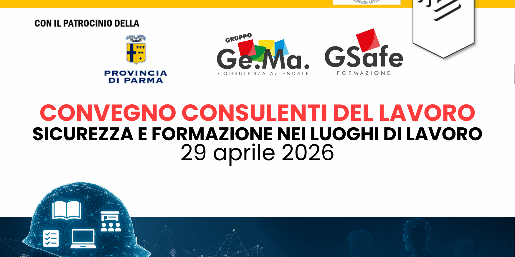 Locandina evento del convegno dei consulenti del lavoro di Parma 2026 dove hanno partecipato Gruppo Ge.Ma e G-Safe per la sicurezza e la formazione negli ambienti di lavoro